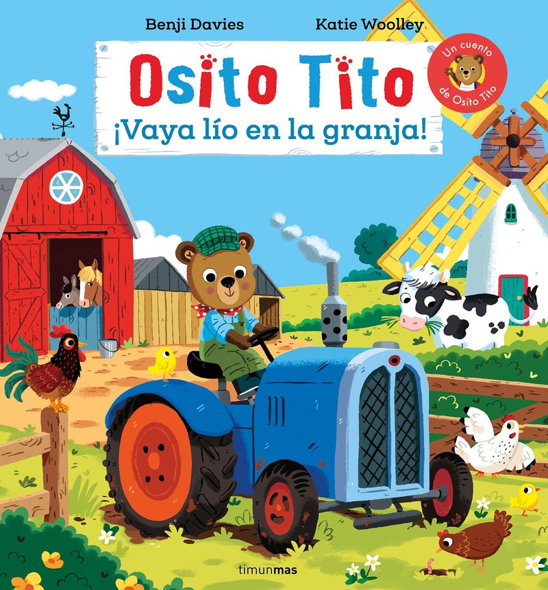 Osito Tito - ¡Vaya Lio En La Granja!