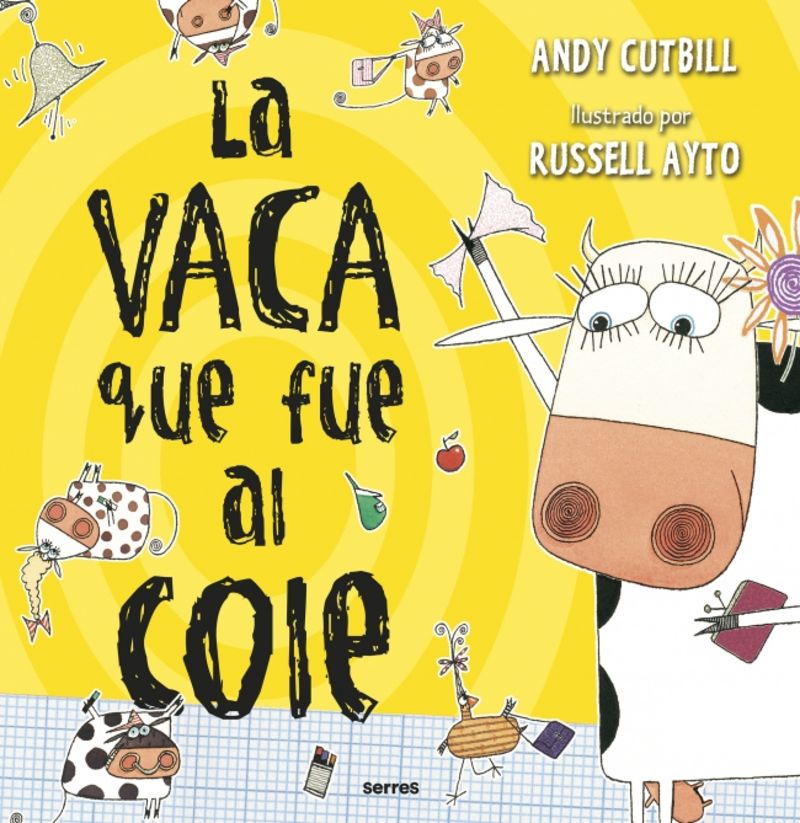La Vaca Que Fue Al Cole